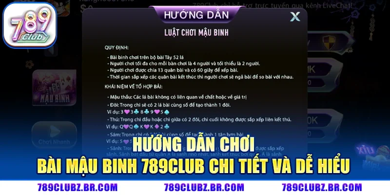 Hướng dẫn chơi bài Mậu Binh 789Club chi tiết và dễ hiểu